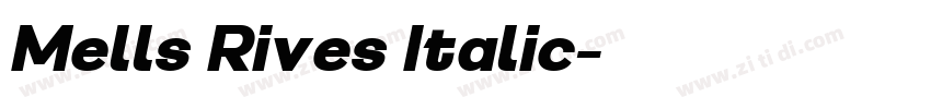 Mells Rives Italic字体转换
